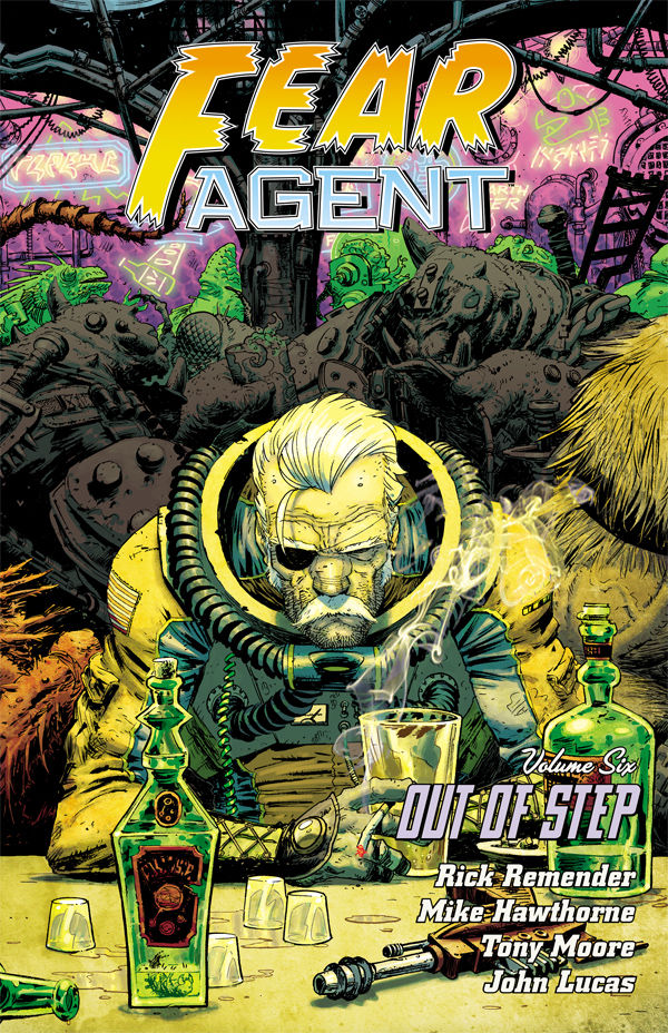 Cover for Fear Agent Volume 6: Out of Step Second Edition TPB (25-637)
