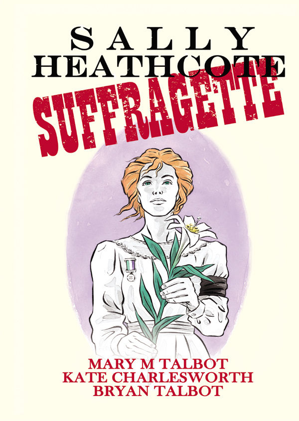 Cover for Sally Heathcote, Suffragette HC (25-882)
