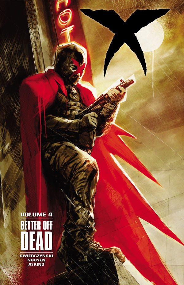 Cover for X Volume 4: Better Off Dead TPB (26-642)