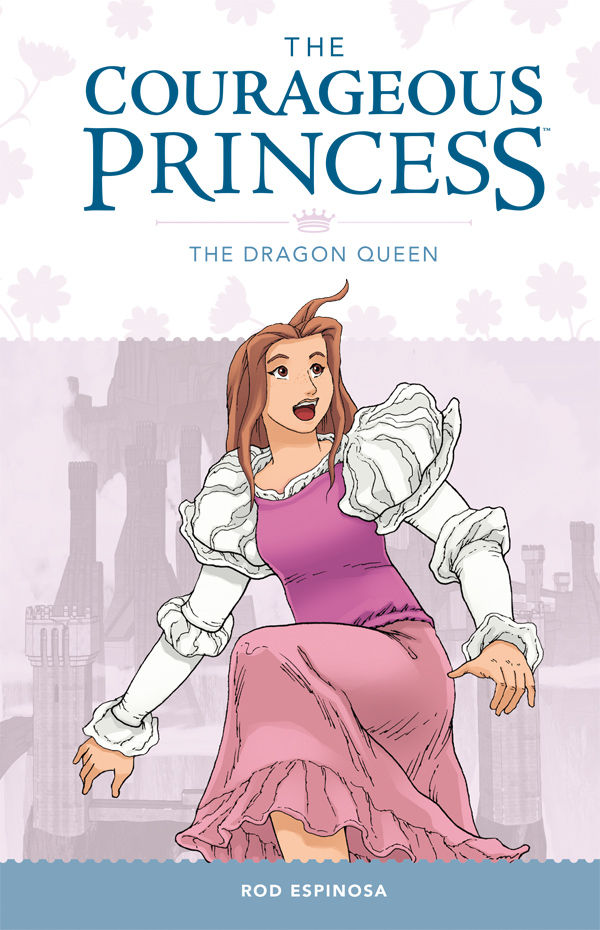 Cover for The Courageous Princess Volume 3: The Dragon Queen HC (27-318)