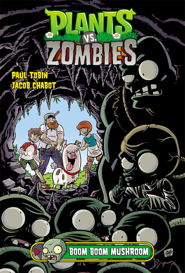 Cover for Plants vs. Zombies Volume 6: Boom Boom Mushroom HC (27-464)