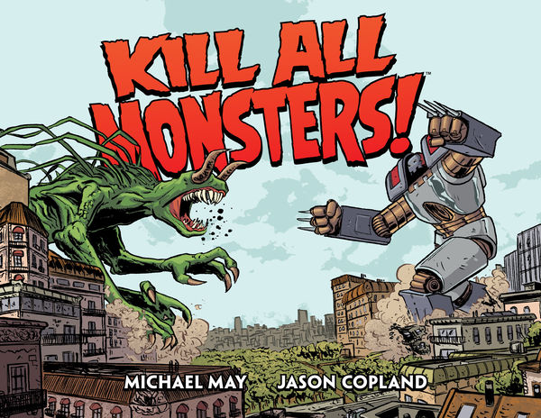 Cover for Kill All Monsters! Omnibus Volume 1 HC (27-558)