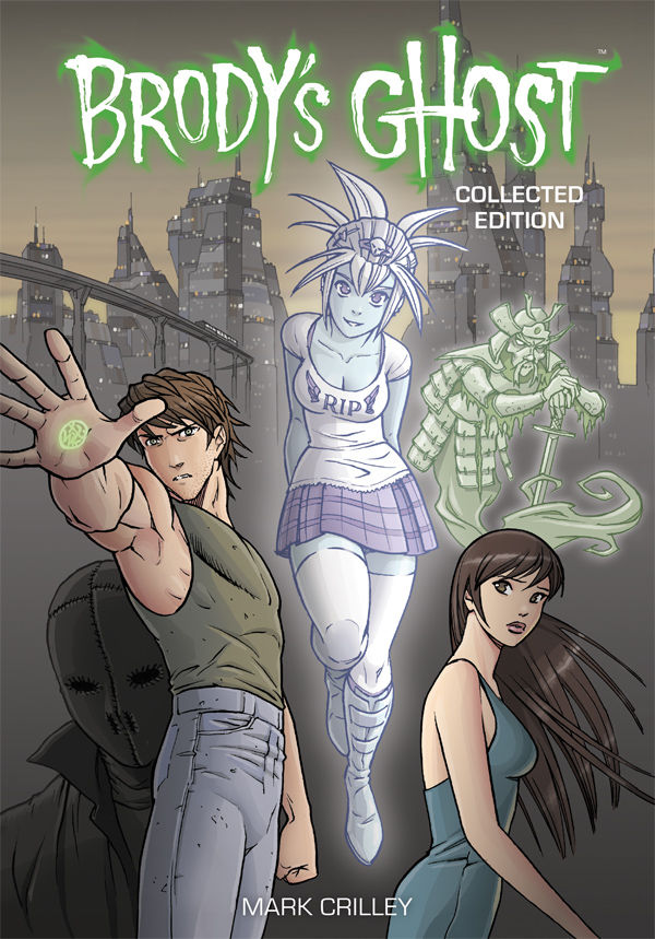 Cover for Brody's Ghost Collected Edition TPB (28-150)