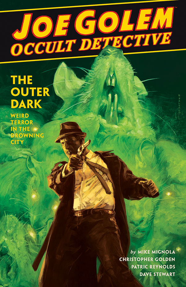 Cover for Joe Golem: Occult Detective Volume 2--The Outer Dark HC (29-576)