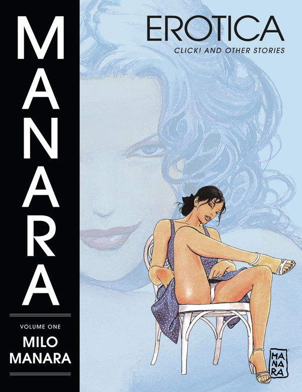 Cover for Manara Erotica Volume 1: Click! and Other Stories TPB (29-966)
