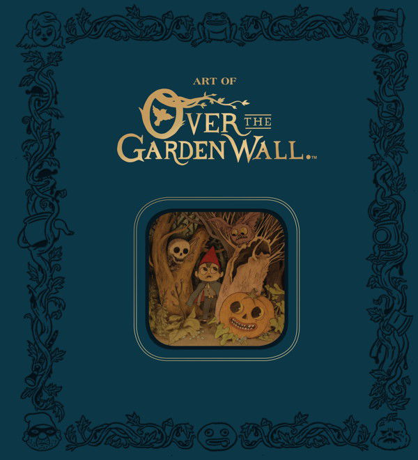 ART OF OVER THE GARDEN WALL — SEAN M EDGAR