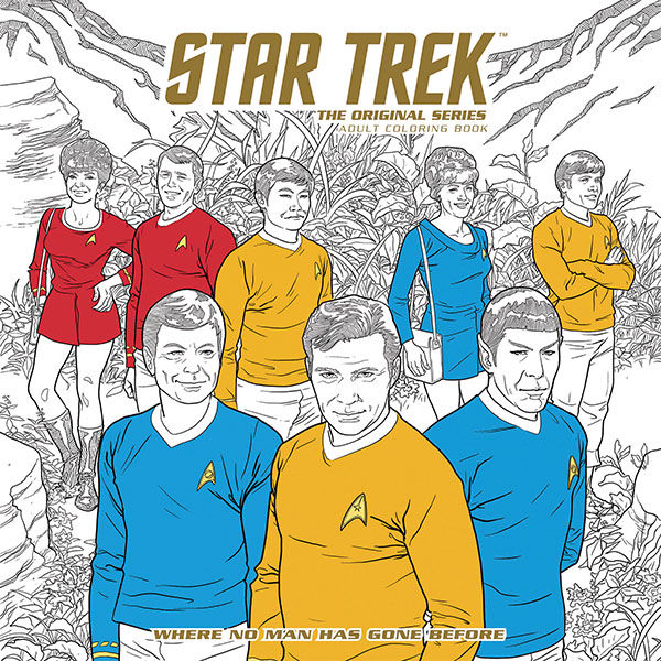 Cover for Star Trek: The Original Series Adult Coloring Book Volume 2--Where No Man Has Gone Before TPB (3001-281)