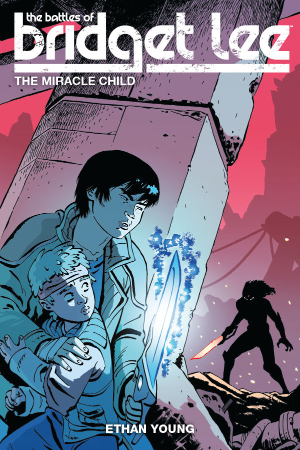 Cover for The Battles of Bridget Lee Volume 2: The Miracle Child TPB (3001-585)