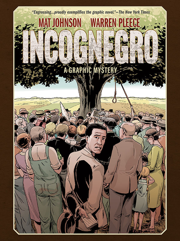 Cover for Incognegro: A Graphic Mystery (New Edition) (3001-902)