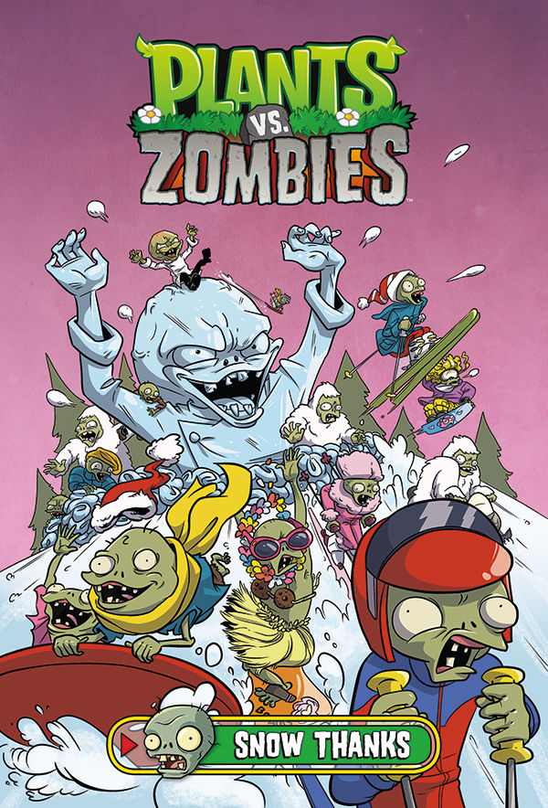 Cover for Plants vs. Zombies Volume 13: Snow Thanks HC (3001-996)