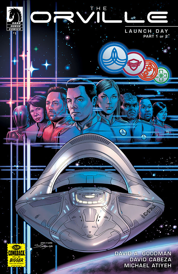 Cover for The Orville #1: Launch Day (Part 1 of 2) (3003-512)
