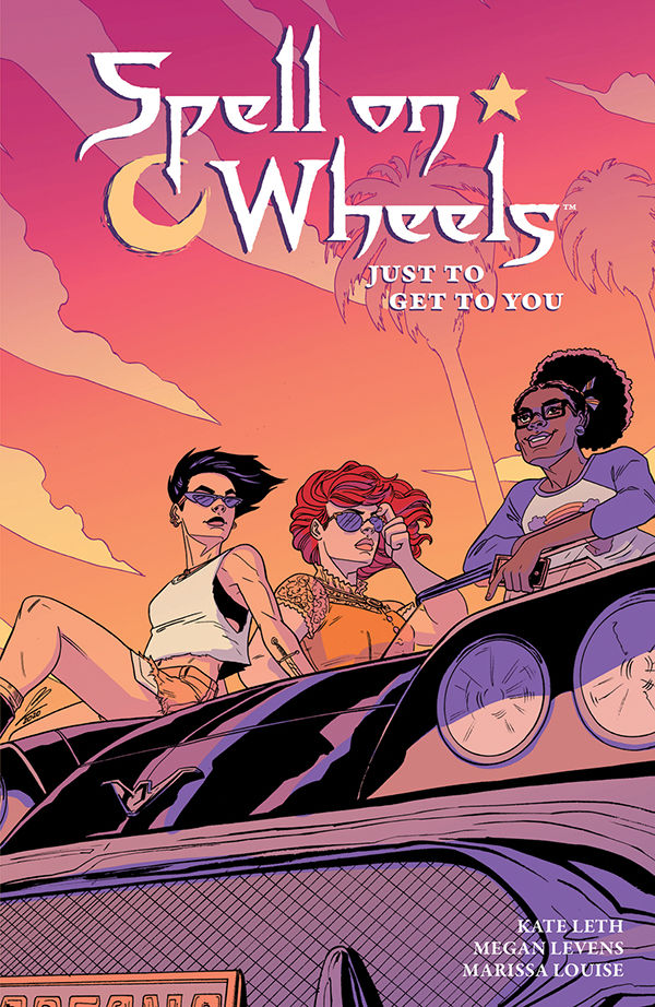 Cover for Spell on Wheels Volume 2: Just to Get to You TPB (3003-671)
