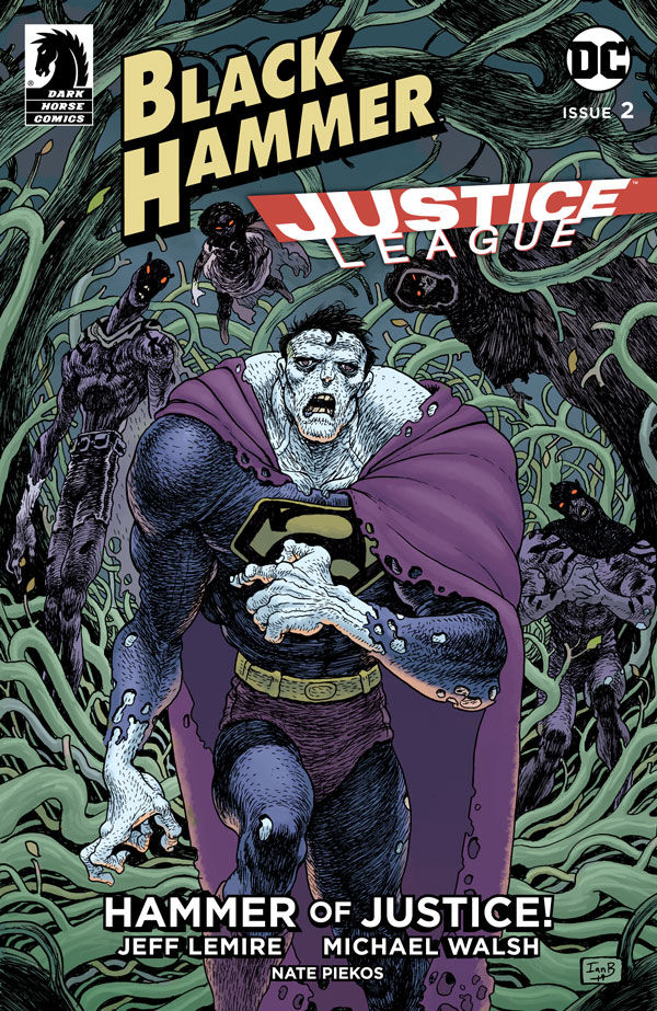 Cover for Black Hammer/Justice League: Hammer of Justice! #2 (Ian Bertram Variant Cover) (3003-851)