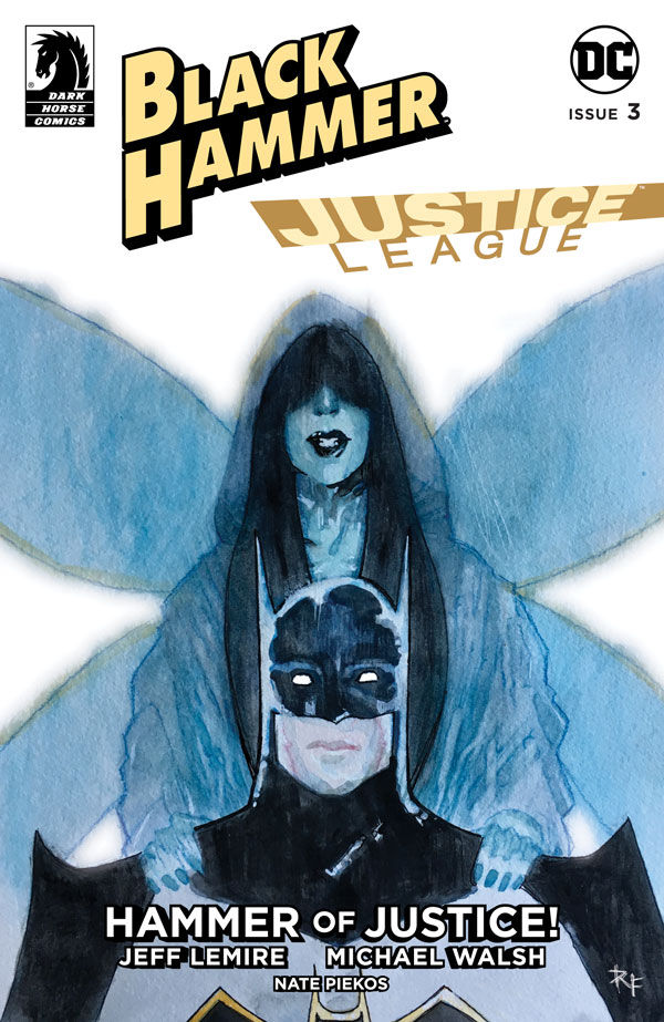 Cover for Black Hammer/Justice League: Hammer of Justice! #3 (Ray Fawkes Variant Cover) (3003-852)