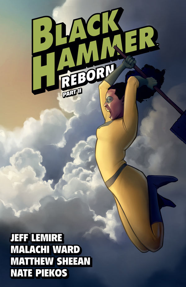 Cover for Black Hammer Volume 6: Reborn Part Two TPB (3004-320)