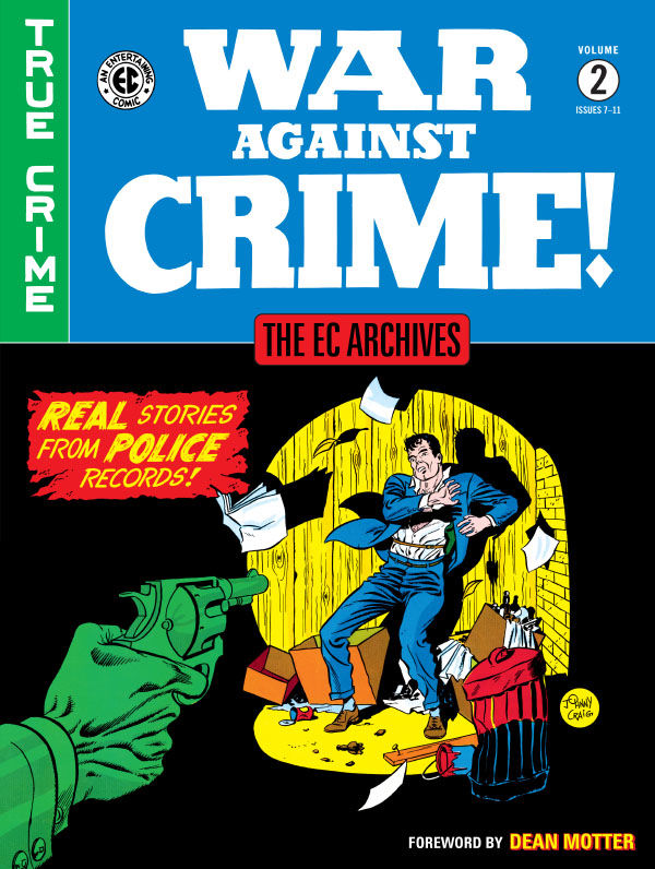 Cover for The EC Archives: War Against Crime Volume 2 HC (3004-518)