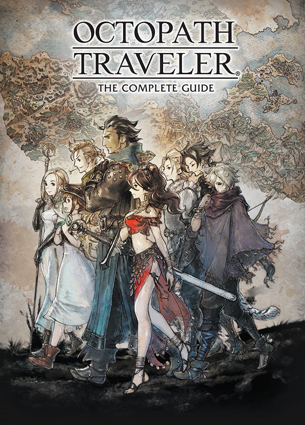 Cover for Octopath Traveler: The Complete Guide HC (3004-712)