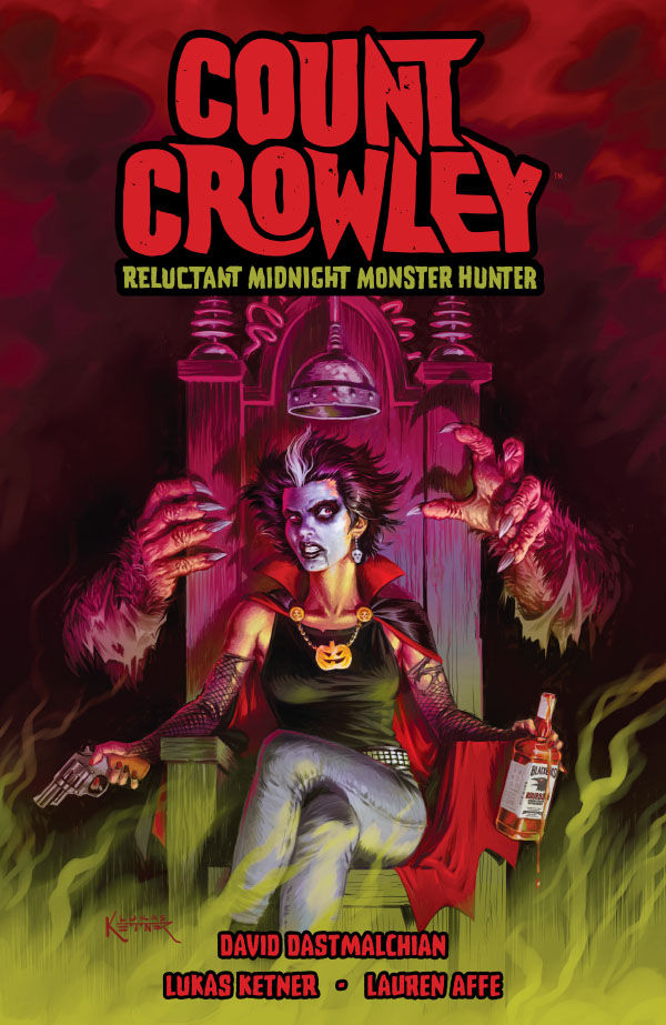 Cover for Count Crowley: Reluctant Midnight Monster Hunter TPB (3004-857)