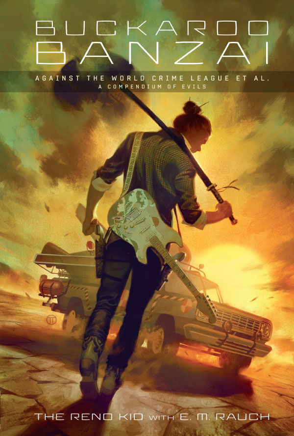 Cover for Buckaroo Banzai Against the World Crime League HC (3005-125)