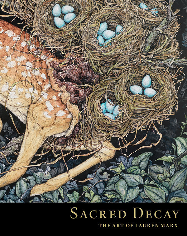 Cover for Sacred Decay: The Art of Lauren Marx HC (3005-558)