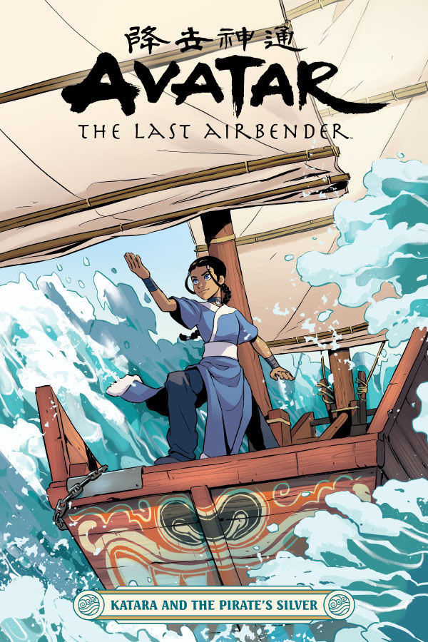 Cover for Avatar: The Last Airbender--Katara and the Pirate's Silver TPB (3005-784)