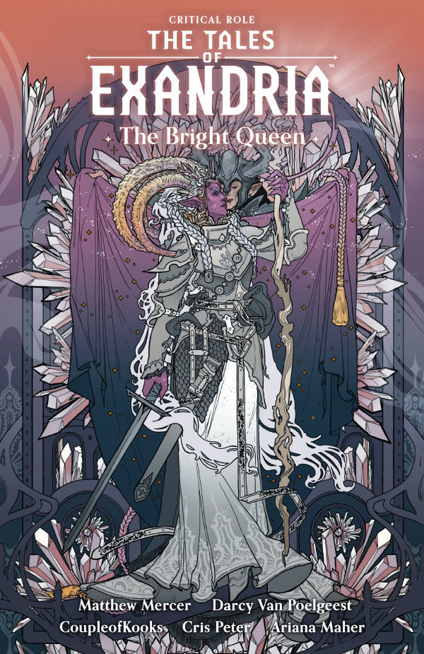 Cover for Critical Role: The Tales of Exandria Volume 1--The Bright Queen (3005-978)