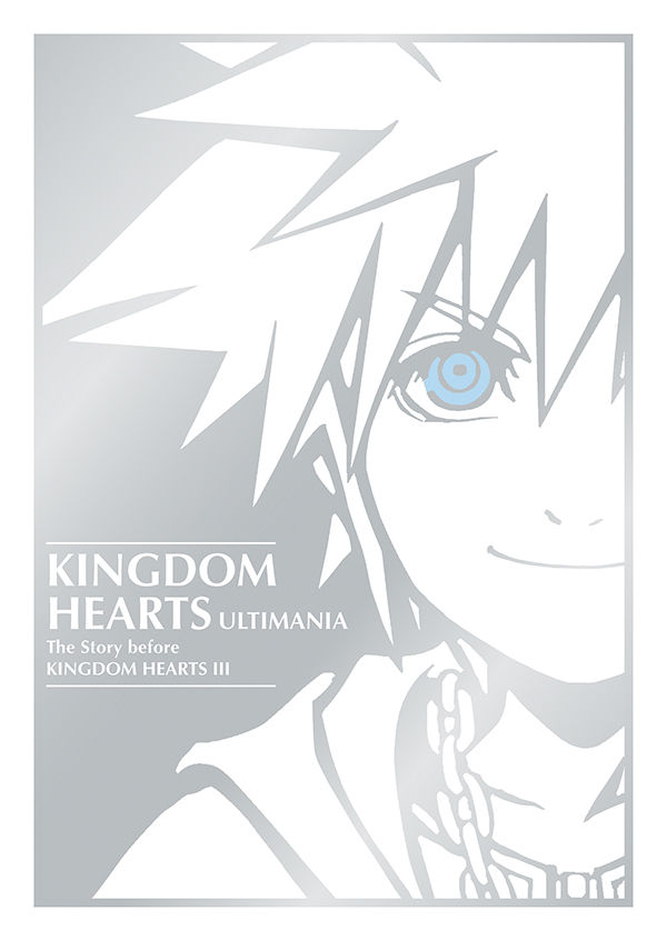 Cover for Kingdom Hearts Ultimania: The Story Before Kingdom Hearts III HC (3006-130)