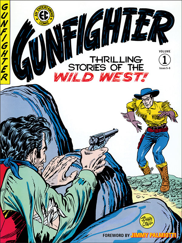 Cover for The EC Archives: Gunfighter Volume 1 HC (3007-089)