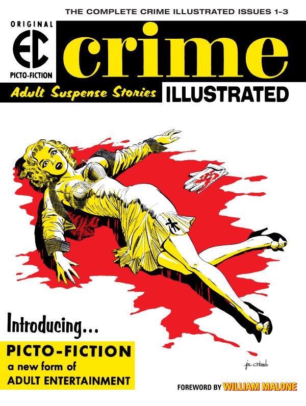 Cover for The EC Archives: Crime Illustrated HC (3007-092)