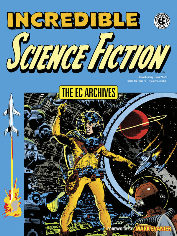 Cover for The EC Archives: Incredible Science Fiction TPB (3007-371)