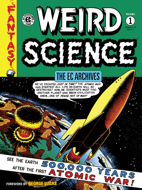 Cover for The EC Archives: Weird Science Volume 1 TPB (3007-379)