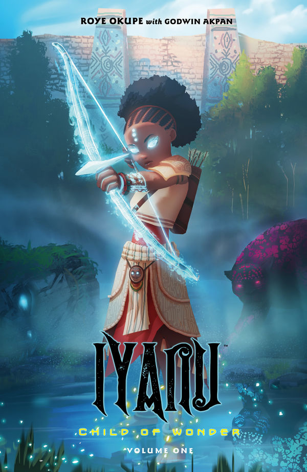 Cover for Iyanu: Child of Wonder Volume 1 TPB (3007-988)