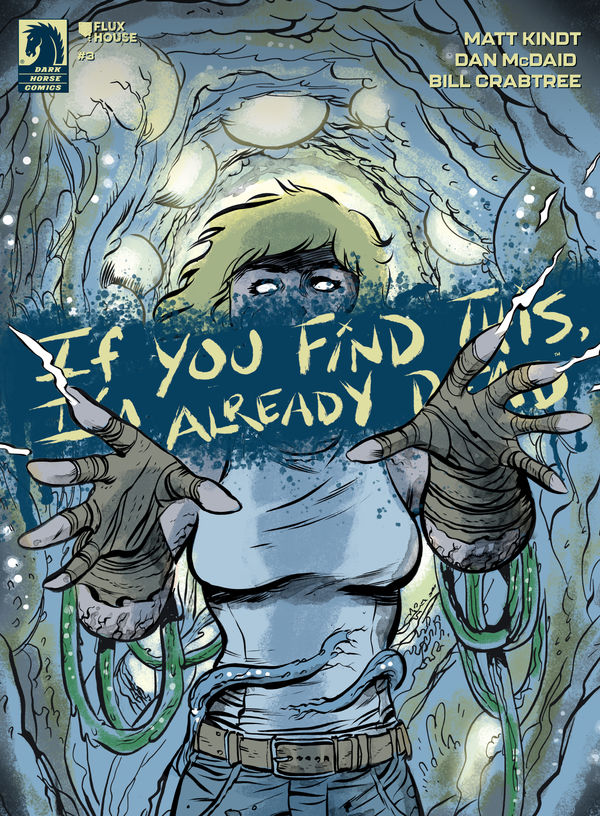 Cover for If You Find This, I'm Already Dead #3 (3010-473)