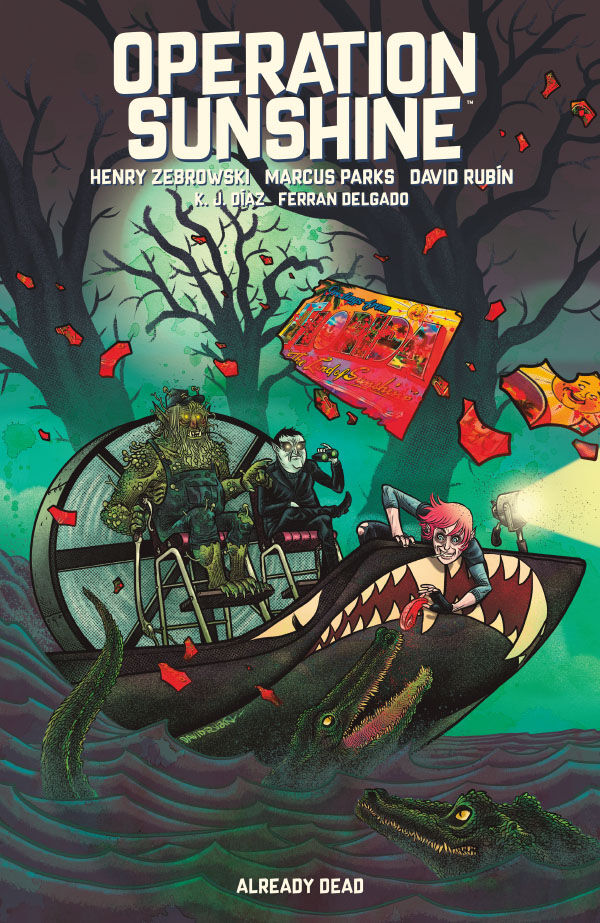 Cover for Operation Sunshine Volume 2: Already Dead TPB (3011-397)