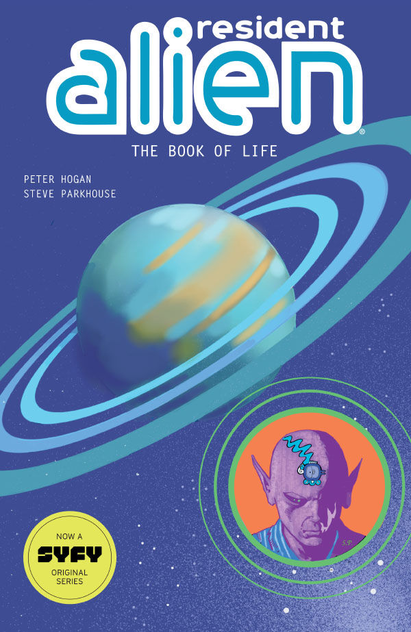 Cover for Resident Alien Volume 8: The Book of Life TPB (3011-431)