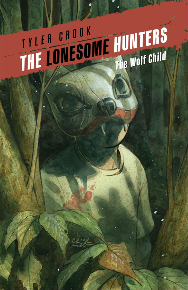 Cover for The Lonesome Hunters: The Wolf Child TPB (3012-069)