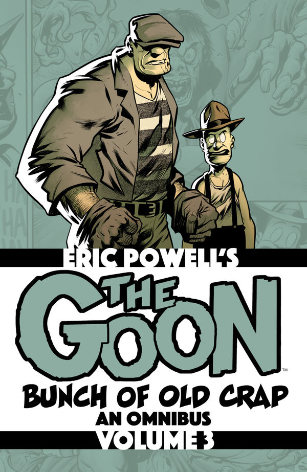 Cover for The Goon: A Bunch of Old Crap Volume 3--An Omnibus TPB (3012-534)