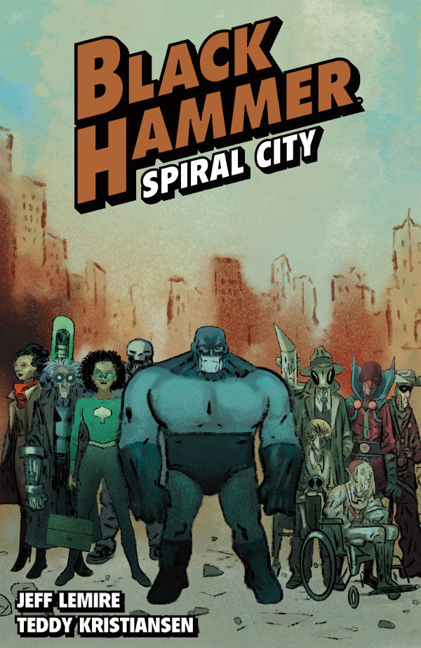 Cover for Black Hammer Volume 9: Spiral City TPB (3013-479)