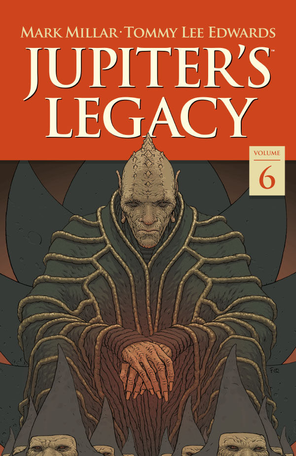 Cover for Jupiter's Legacy Volume 6: Finale TPB (3014-904)