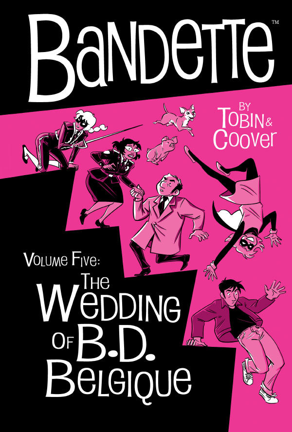 Cover for Bandette Volume 5: The Wedding of B.D. Belgique HC (3015-609)