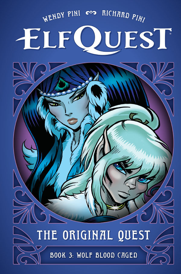 Cover for ElfQuest: The Original Quest: Book 3--Wolf Blood Caged HC (3016-678)
