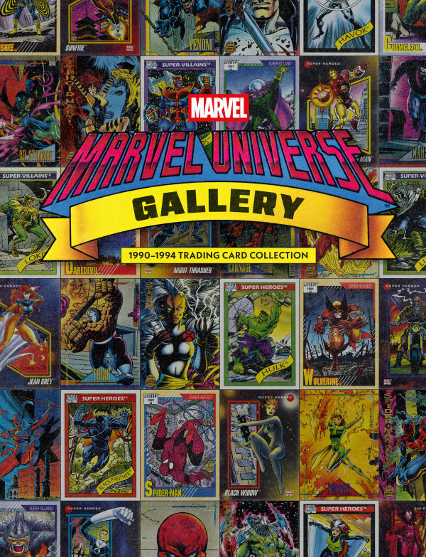 Cover for Marvel Universe Gallery: 1990-1994 Trading Card Collection HC (3017-031)