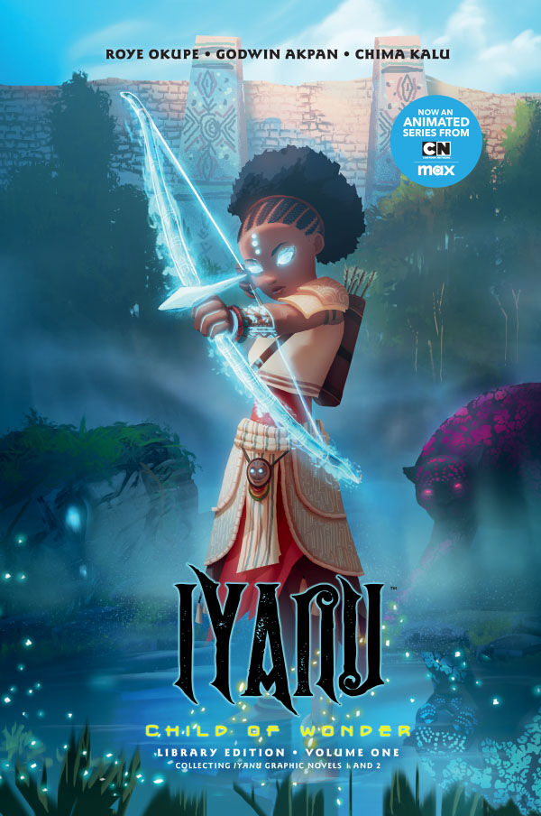 Cover for Iyanu: Child of Wonder Library Edition Volume 1 HC (3017-870)