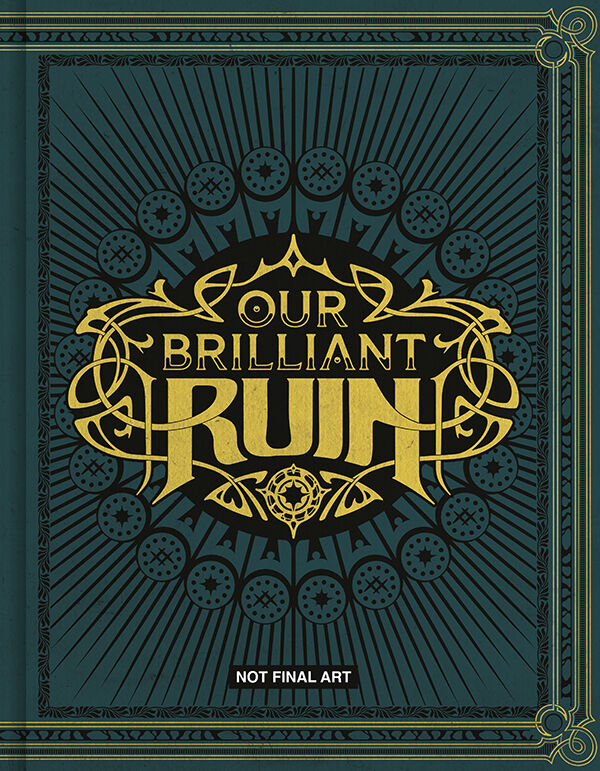 Cover for Our Brilliant Ruin TTRPG Rulebook HC