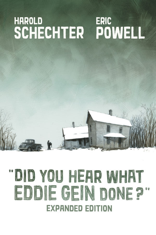 Cover for Did You Hear What Eddie Gein Done? TPB (Expanded Edition)