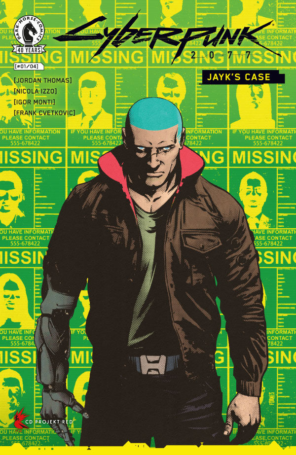 Cover for Cyberpunk 2077: Jayk's Case #1 (Jorge Fornes Variant Cover) (3019-683)