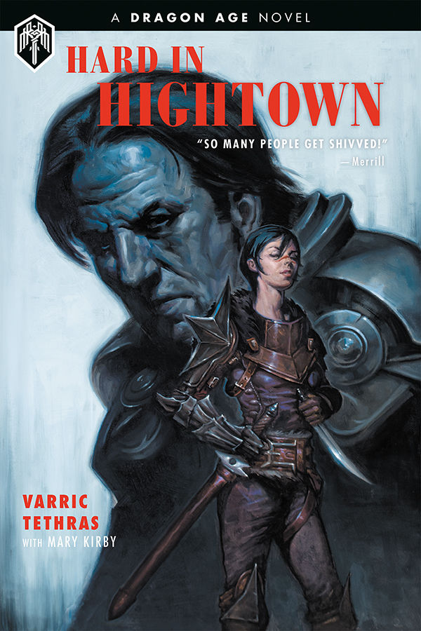 Cover for Dragon Age: Hard in Hightown HC (30-282)