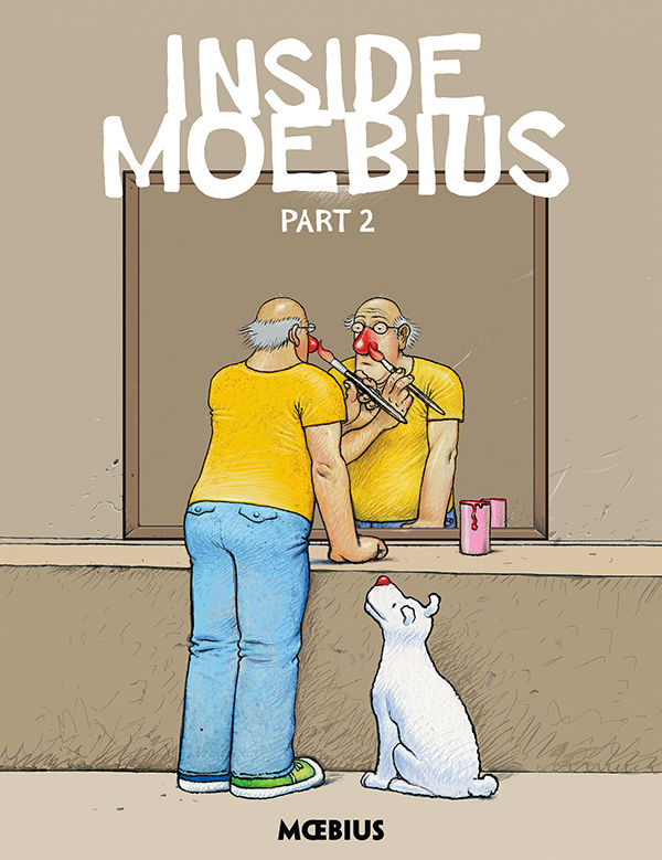 Cover for Moebius Library: Inside Moebius Part 2 HC (30-504)