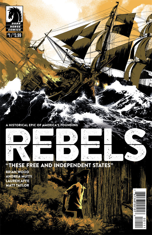 Cover for Rebels: These Free and Independent States #1 (30-544)