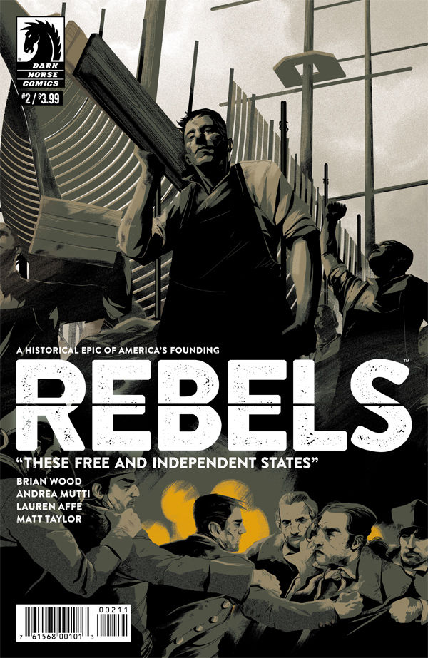 Cover for Rebels: These Free and Independent States #2 (30-545)